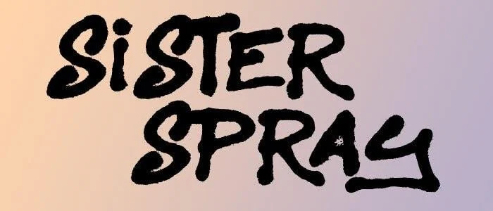 Sister Spray